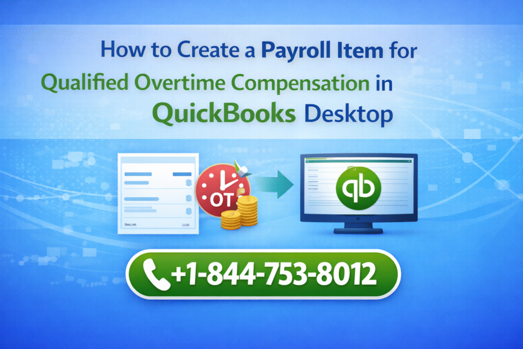 Qualified Overtime Compensation in QuickBooks Desktop