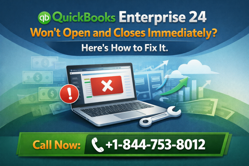 QuickBooks Enterprise 24 Won’t Open